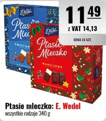 Eurocash Ptasie mleczko: E. Wedel 340 g oferta