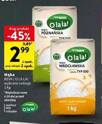 Intermarche Mąka REVA/O LA LA! 1kg oferta