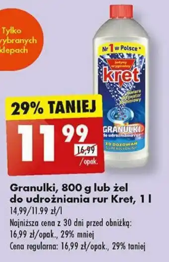 Biedronka Granulki, 800 g lub żel do udrożniania rur Kret, 1 l oferta