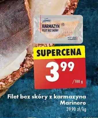 Biedronka Filet bez skóry z karmazyna Marinero 100 g oferta