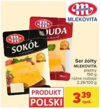 Carrefour Ser zółty Mlekovita 150g oferta