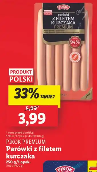 Lidl PIKOK PREMIUM Parówki z filetem kurczaka 250g oferta