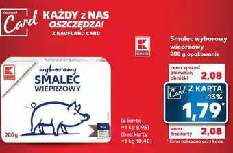 Kaufland Smalec K-Classic oferta