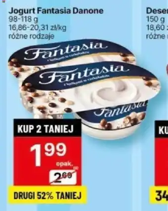 Delikatesy Centrum Jogurt Fantasia Danone 98-118 g oferta