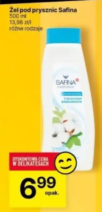 Delikatesy Centrum Żel pod prysznic Safina 500 ml oferta