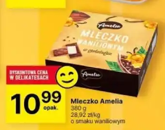 Delikatesy Centrum Mleczko Amelia 380 g oferta