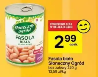 Delikatesy Centrum Fasola biała Słoneczny Ogród 220 g oferta