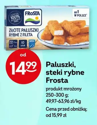 Żabka Paluszki, steki rybne Frosta 250-300 g oferta