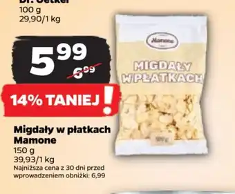 Netto Migdały w płatkach Mamone 150g oferta