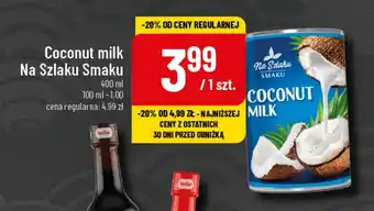 Polomarket Coconut milk Na Szlaku Smaku 400 ml oferta