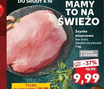 Kaufland Szynka wieprzowa oferta