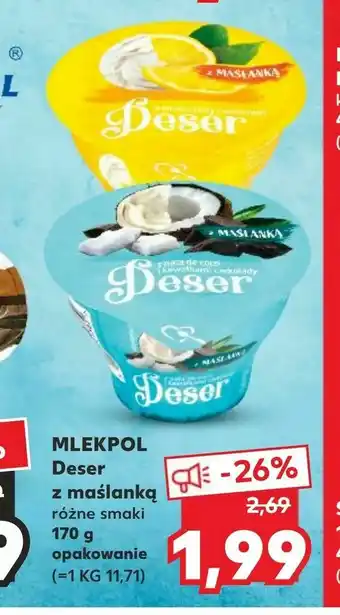 Kaufland MLEKPOL Deser z maślanką oferta