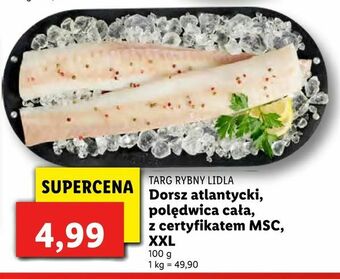Lidl Dorsz atlantycki, polędwica cała, z certyfikatem MSC, XXL oferta