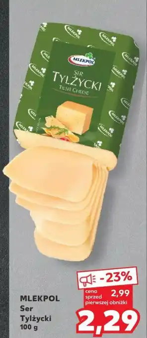 Kaufland MLEKPOL Ser Tylżycki 100 g oferta
