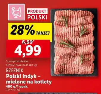 Lidl RZEŹNIK Polski indyk mielone na kotlety 400g oferta