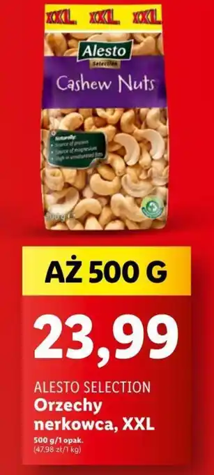 Lidl ALESTO SELECTION Orzechy nerkowca XXL 500g oferta