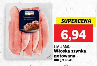 Lidl ITALIAMO Włoska szynka gotowana 100 g oferta