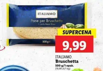 Lidl ITALIAMO Bruschetta 500 g oferta