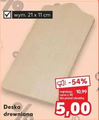 Kaufland Deska drewniana oferta