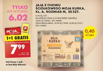Biedronka JAJA Z CHOWU ŚCIÓŁKOWEGO MOJA KURKA KL. A ROZMIAR M 20 SZT. oferta