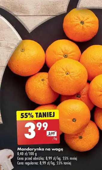 Biedronka Mandarynka na wagę 1 kg oferta