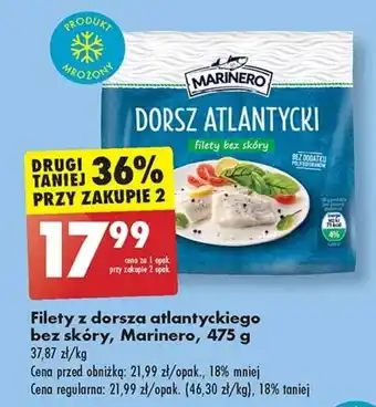 Biedronka Filety z dorsza atlantyckiego bez skóry, Marinero, 475 g oferta