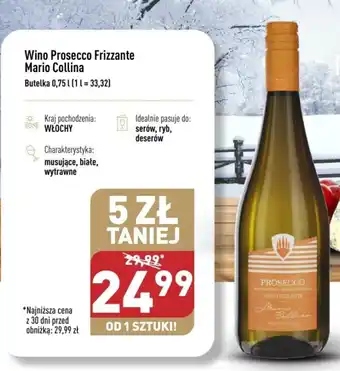 ALDI Wino Prosecco Frizzante Mario Collina 0,75l oferta