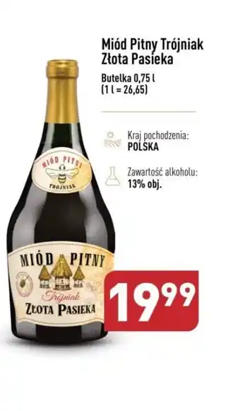 ALDI Miód Pitny Trójniak Złota Pasieka 0,75l oferta