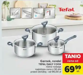 Carrefour Market Garnek, rondel TEFAL DAILY COOK oferta