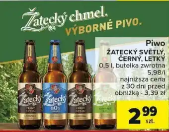Carrefour Piwo ŽATECKÝ SVĚTLÝ ČERNÝ LETKÝ 0,5 l oferta