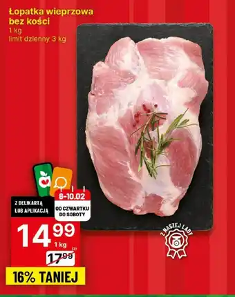 Delikatesy Centrum Łopatka wieprzowa bez kości 1 kg oferta