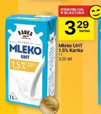 Delikatesy Centrum Mleko UHT 1,5% Kanka 1l oferta