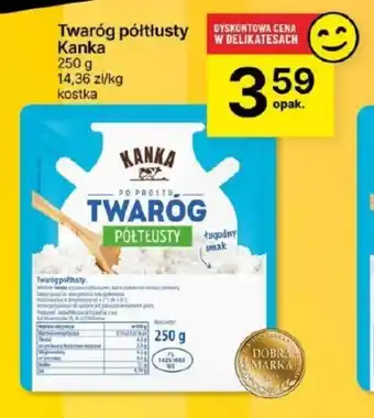 Delikatesy Centrum Twaróg półtłusty Kanka 250g oferta