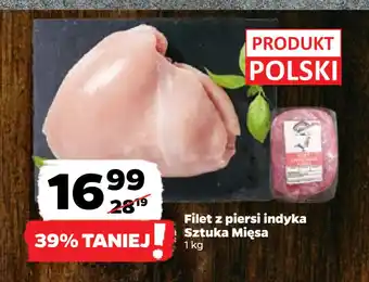 Netto Filet z piersi indyka Sztuka Mięsa oferta