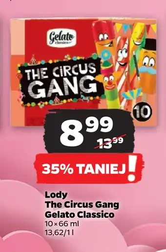Netto Lody The Circus Gang Gelato Classico oferta