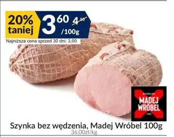 Sużyw Szynka Madej Wróbel oferta