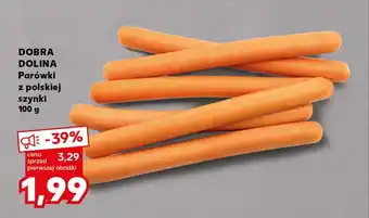 Kaufland DOBRA DOLINA Parówki z polskiej szynki 100 g oferta