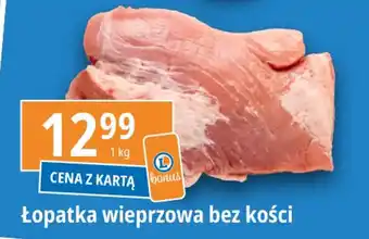 E.Leclerc Łopatka wieprzowa bez kości 1 kg oferta