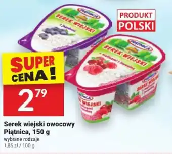 Twój Market Serek wiejski owocowy Piątnica, 150 g oferta
