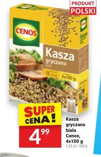 Twój Market Kasza gryczana biała Cenos, 4 x 100 g oferta