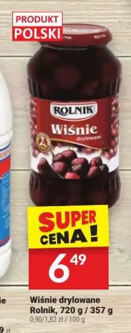 Twój Market Wiśnie drylowane Rolnik, 720 g / 357 g oferta