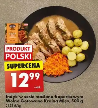 Biedronka Indyk w sosie maślano-koperkowym Wolno Gotowane Kraina Mięs, 500 g oferta