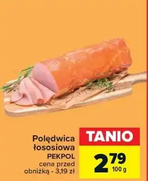 Carrefour Market Polędwica Pekpol oferta