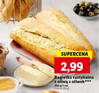 Lidl Bagietka rustykalna z oliwą z oliwek 250 g oferta