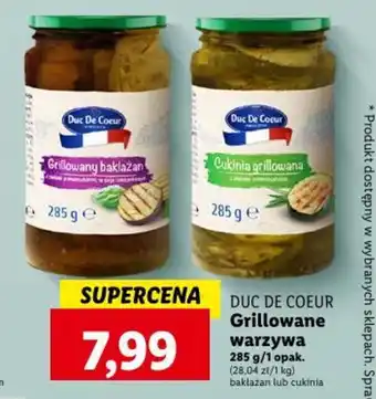 Lidl DUC DE COEUR Grillowane warzywa 285 g oferta