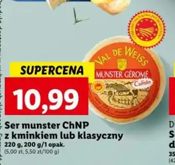 Lidl Ser munster ChNP z kminkiem lub klasyczny 220 g, 200 g oferta