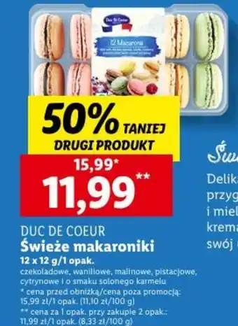 Lidl DUC DE COEUR Świeże makaroniki 12 x 12 g oferta