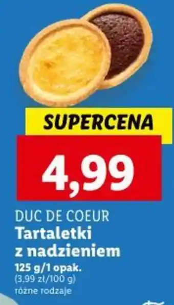 Lidl DUC DE COEUR Tartaletki z nadzieniem 125 g oferta