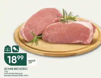 Chata Polska SCHAB BEZ KOŚCI 1kg oferta