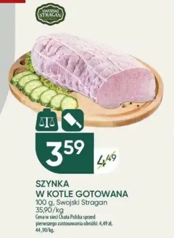 Chata Polska SZYNKA W KOTLE GOTOWANA 100 g oferta